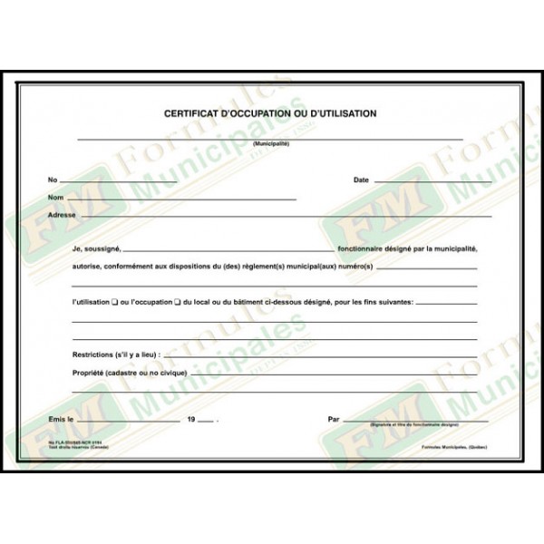 Certificat d'occupation ou d'utilisation local ou batiment, 81/2 x 11. 3 copies ncr (paquet de 50), FLA550/865-NCR